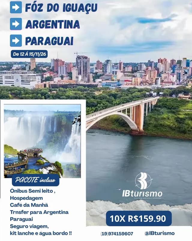 Foz do Iguaçu, Argentina e Paraguai