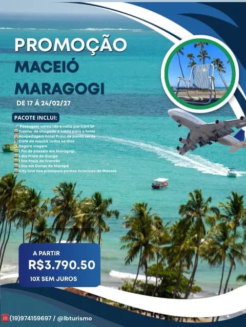 Excursão em Grupo: Maceió e Maragogi! ✈️